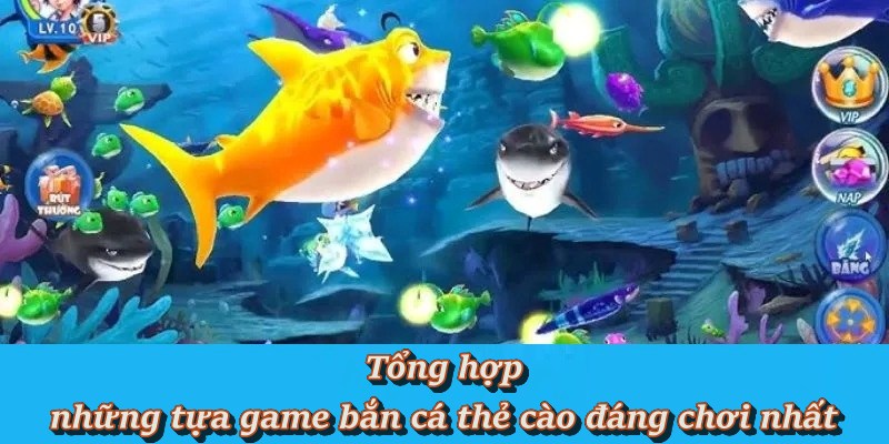 Phiên bản bắn cá đổi card đang thịnh hành Phiên bản bắn cá đổi card đang thịnh hành